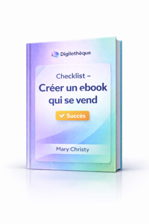 Checklist – Créer un ebook qui se vend