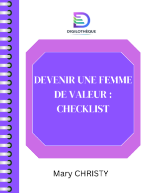 Checklist – Devenir une femme de valeur