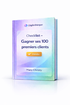 Checklist – Gagner ses 100 premiers clients