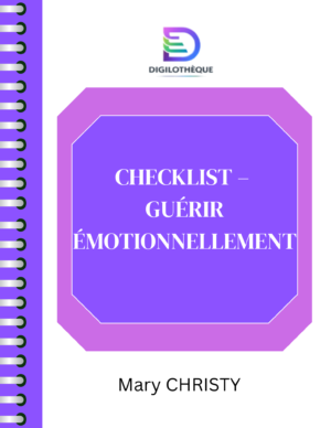 Checklist – Guérir émotionnellement