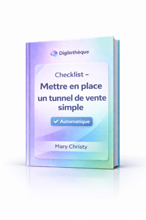 Checklist – Mettre en place un tunnel de vente simple