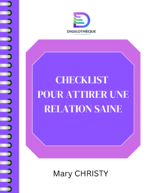 Checklist – Attirer une relation saine