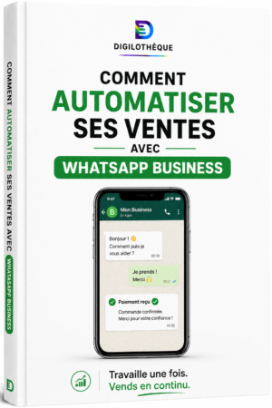 Comment automatiser ses ventes avec WhatsApp