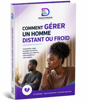 Comment gérer un homme distant ou froid