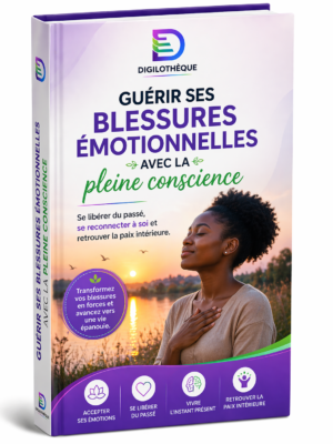 Guérir les blessures émotionnelles