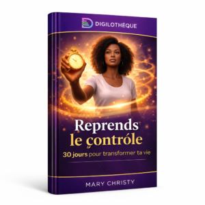 Reprends le contrôle: 30 jours pour transformer ta vie