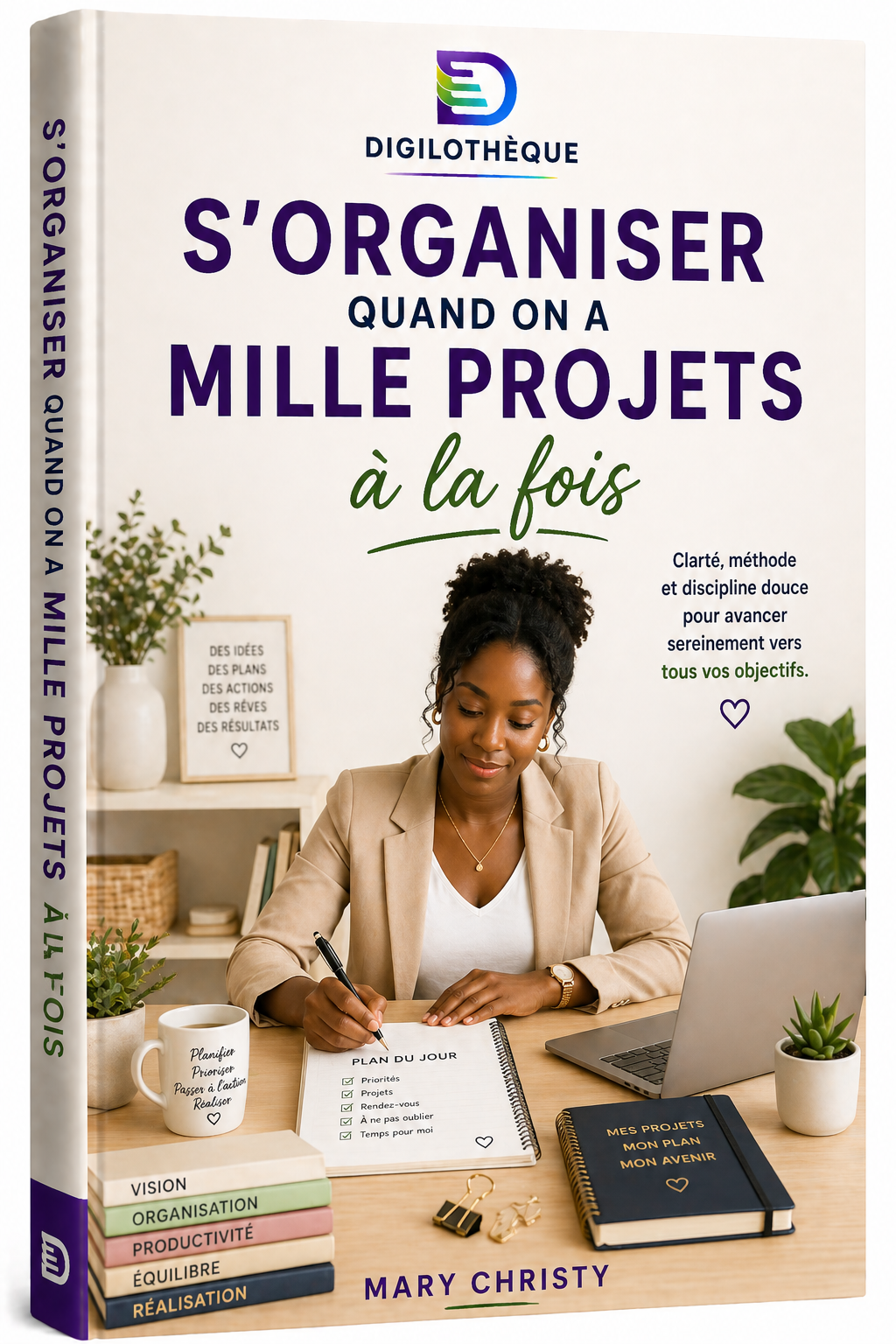 S’organiser quand on a mille projets