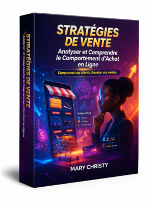 Stratégies de vente : analyser et comprendre le comportement client
