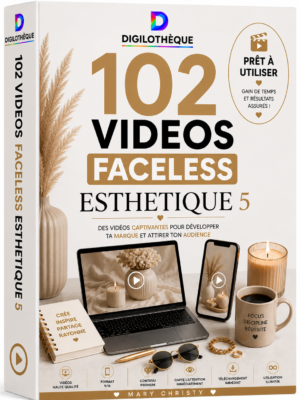 102 VIDEOS FACELESS ESTHETIQUE 5