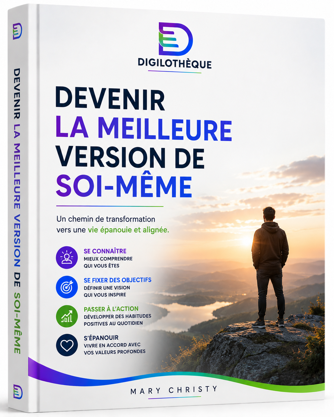 Devenir la meilleure version de soi-même