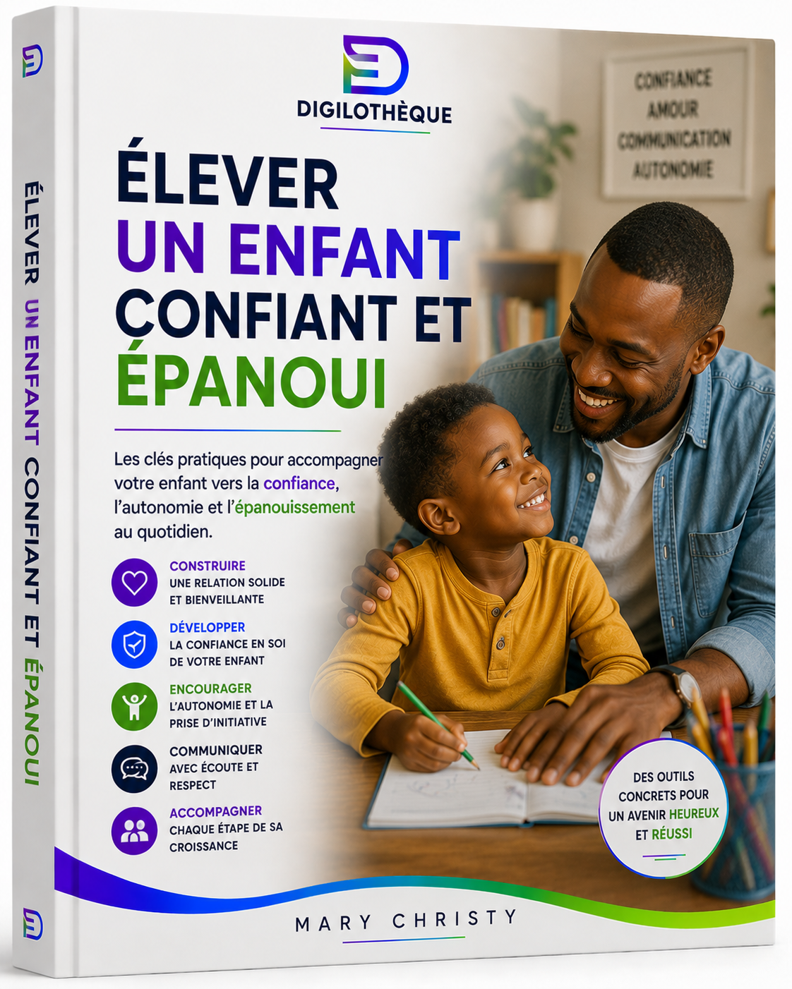 Élever un enfant confiant et épanoui