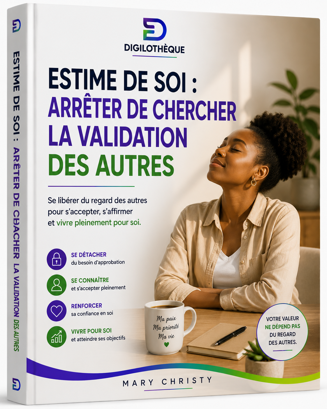 Estime de soi - arrêter de chercher la validation des autres
