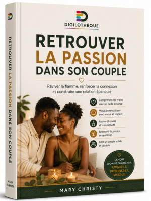 Retrouver la passion dans son couple