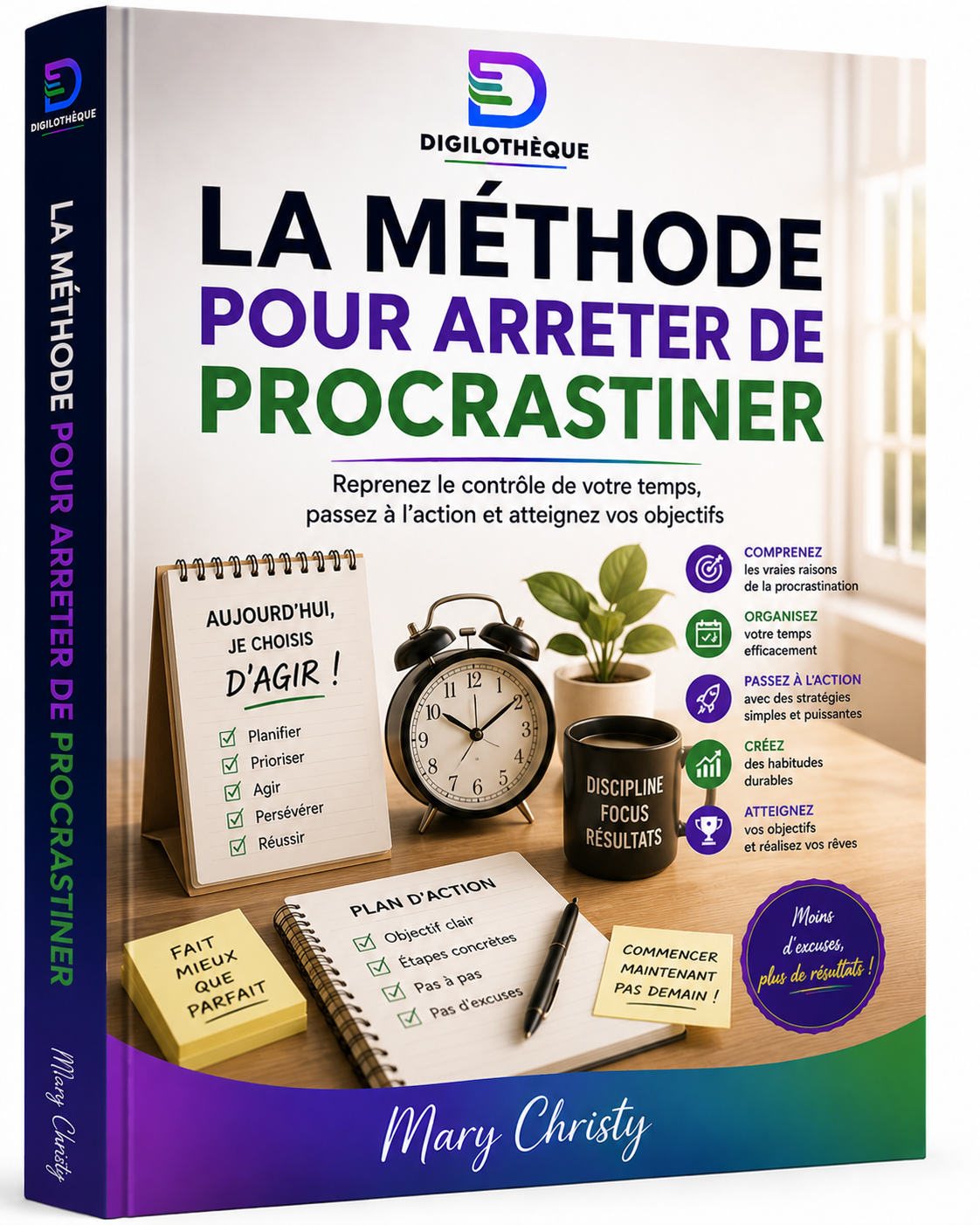 La méthode pour arrêter de procrastiner