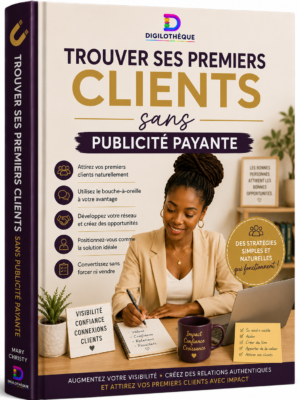 Trouver ses premiers clients sans publicité payante