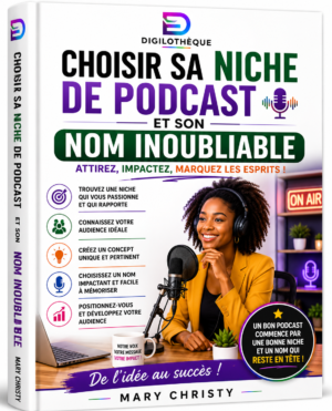 Choisir sa niche de podcast et son nom inoubliable