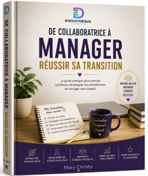 De collaboratrice à manager : réussir sa transition