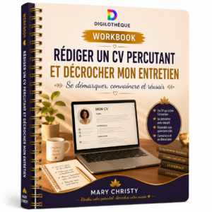 Workbook – Rédiger un CV percutant